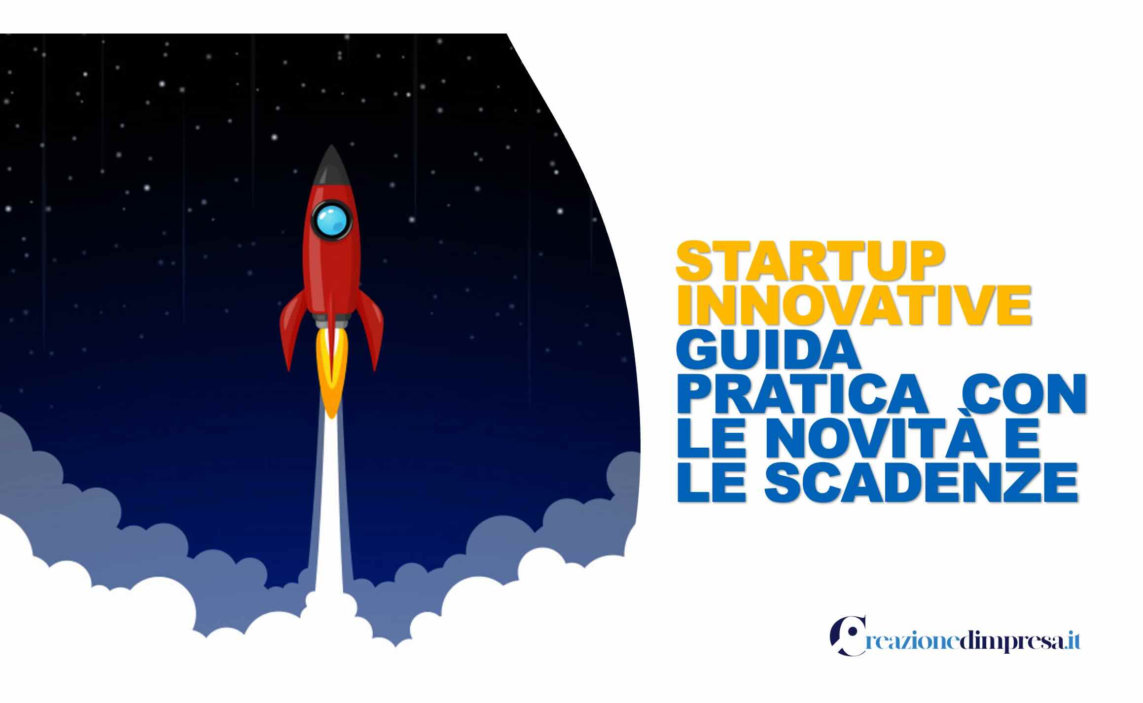 REGISTRO DELLE IMPRESE - NOVITA' PER L'ISCRIZIONE DELLE STARTUP NELL'ELENCO SPECIALE