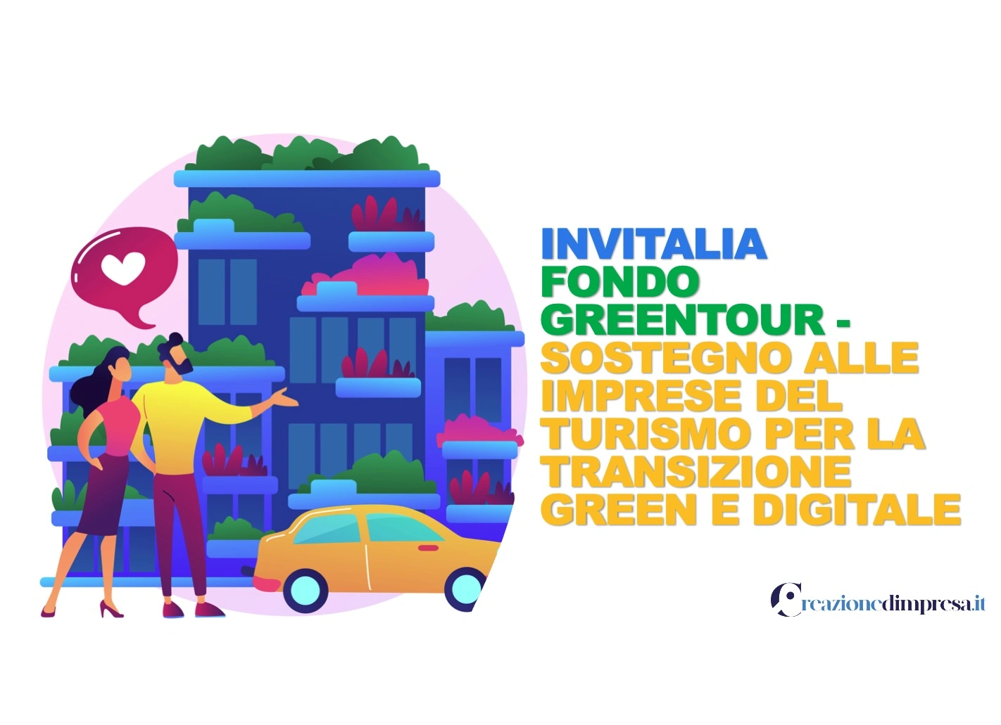 INVITALIA FONDO FREETOUR PER TURISMO SOSTENIBILE